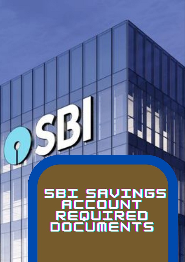 SBI Savings Account Documents